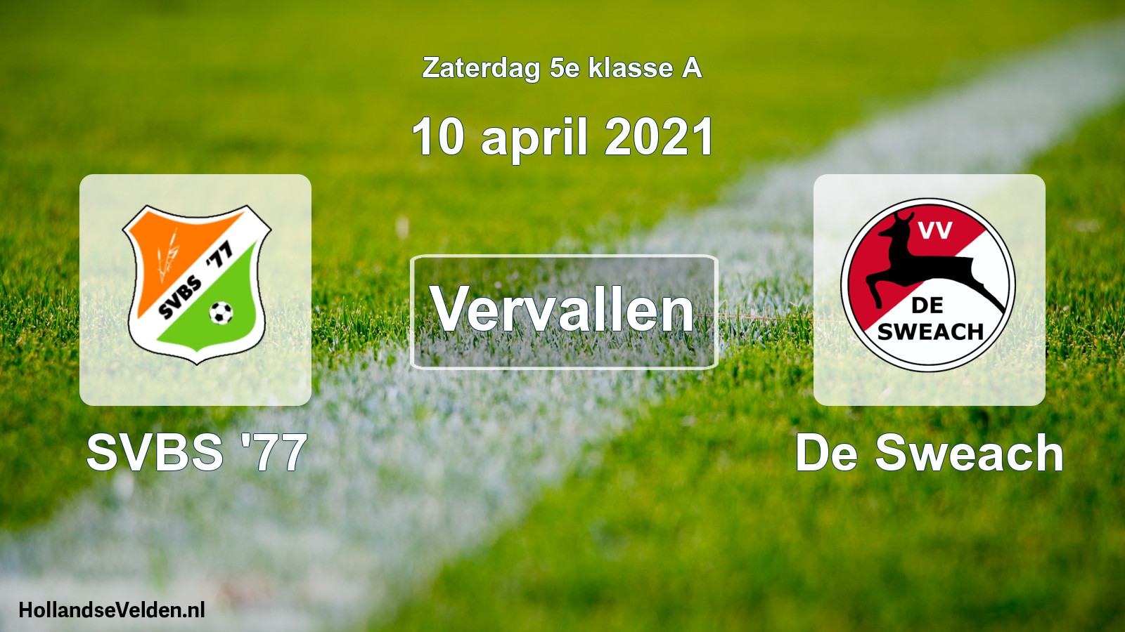 Scheduled Match: SVBS '77 - De Sweach (10 April 2021)