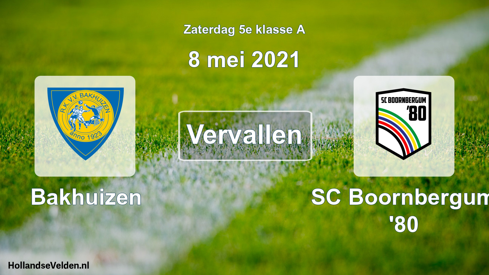 Scheduled Match: Bakhuizen - SC Boornbergum '80 (8 May 2021)