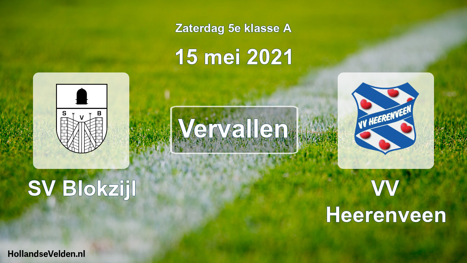 Scheduled Match: SV Blokzijl - VV Heerenveen (15 May 2021)