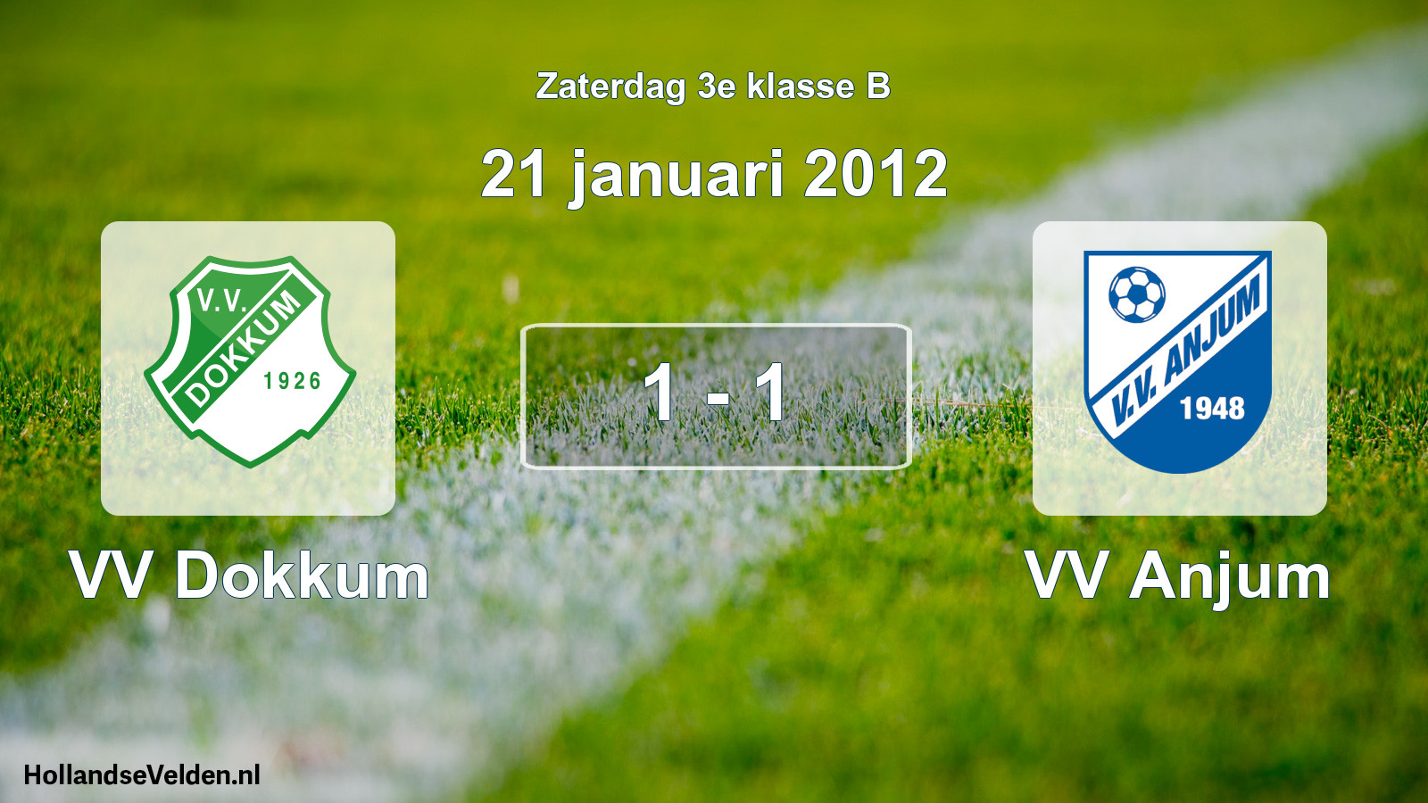Total number of matches played: VV Dokkum - VV Anjum 1 - 1 (21 January 2012)