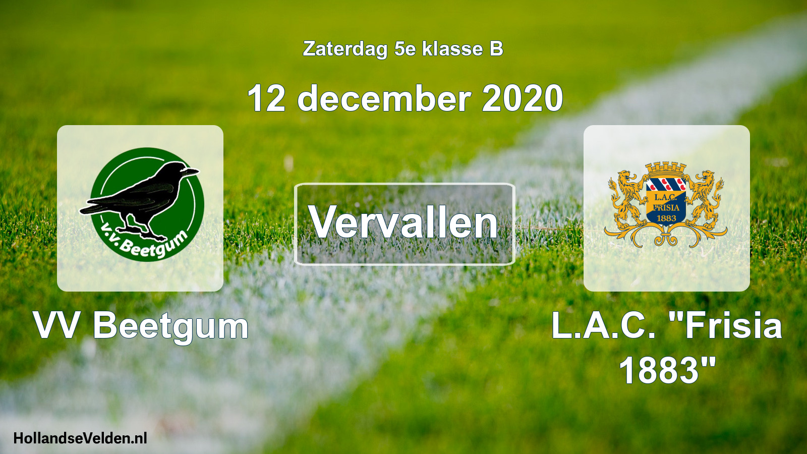 Scheduled Match: VV Beetgum - L.A.C. 