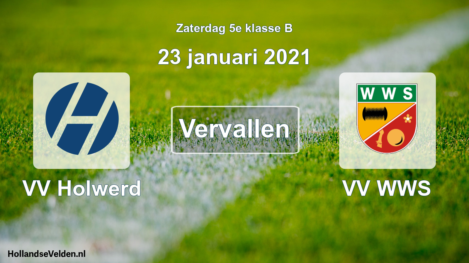 Scheduled Match: VV Holwerd - VV WWS (23 January 2021)