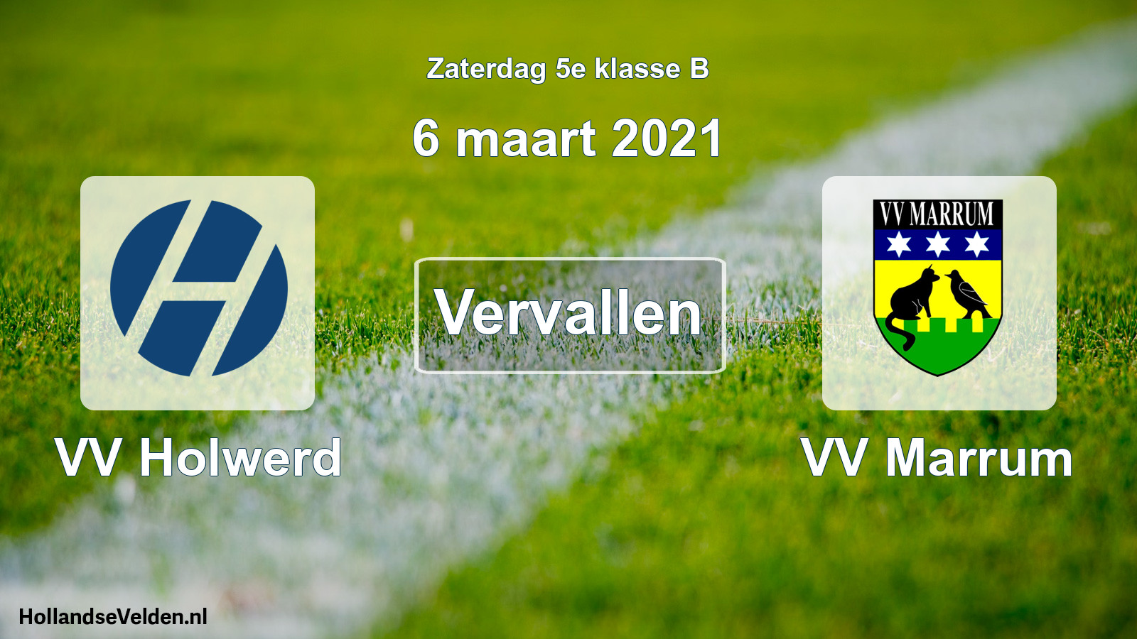 Scheduled Match: VV Holwerd - VV Marrum (6 March 2021)
