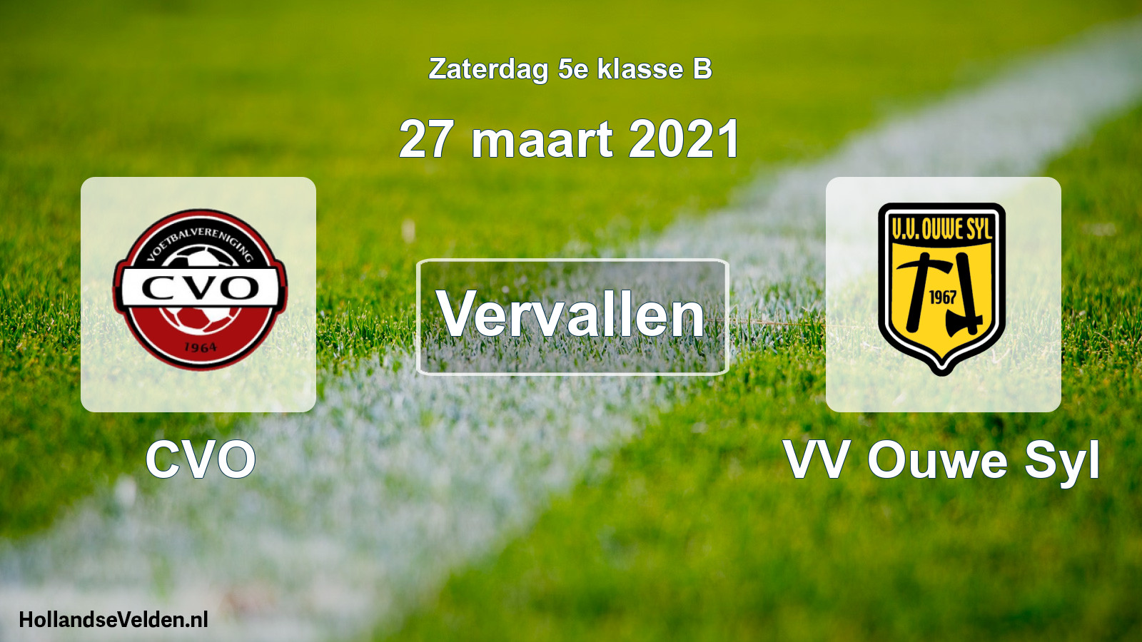 Scheduled Match: CVO - VV Ouwe Syl (27 March 2021)