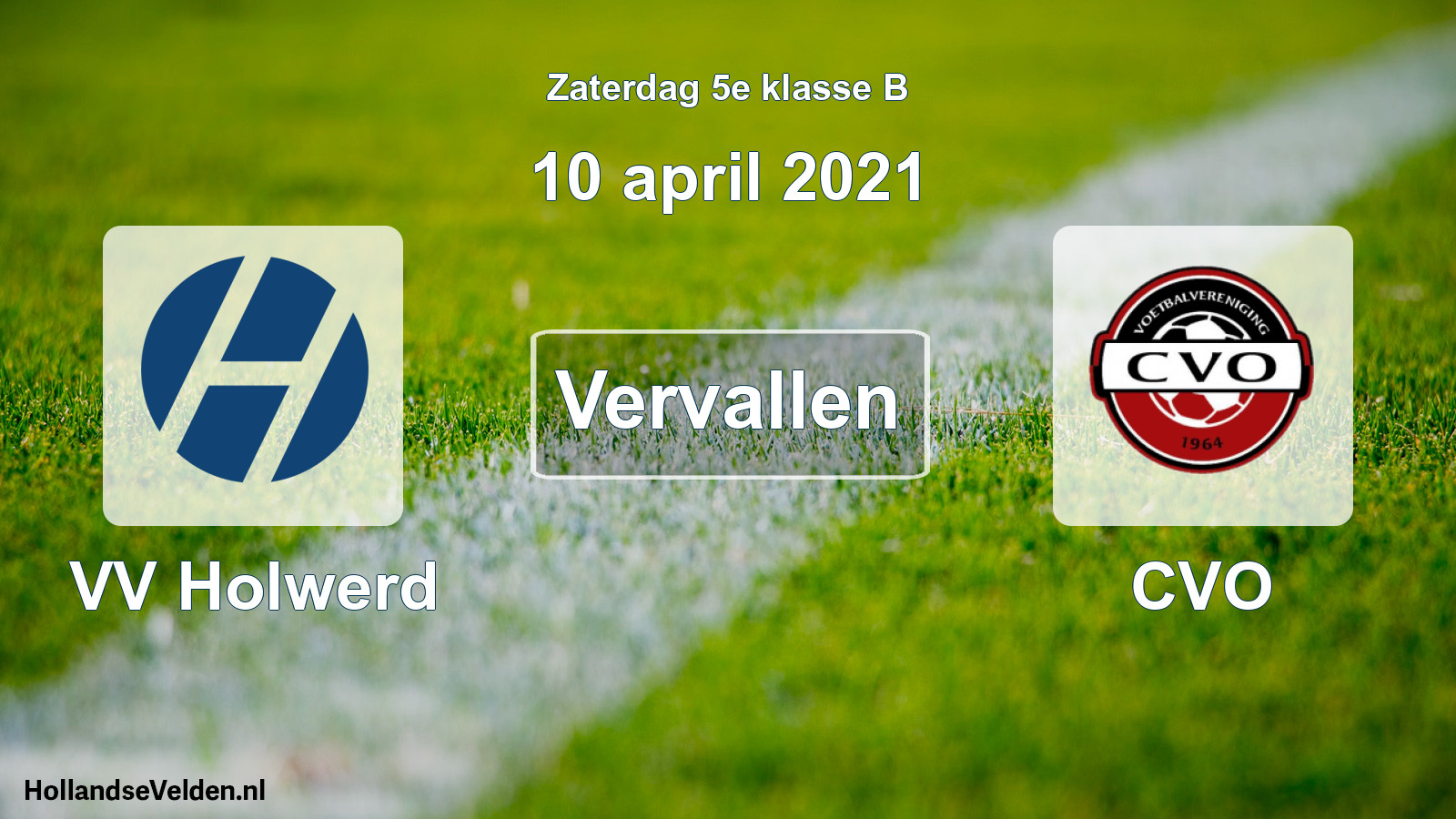 Scheduled Match: VV Holwerd - CVO (10 April 2021)