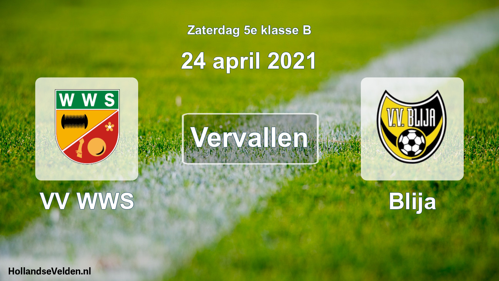 Scheduled Match: VV WWS - Blija (24 April 2021)
