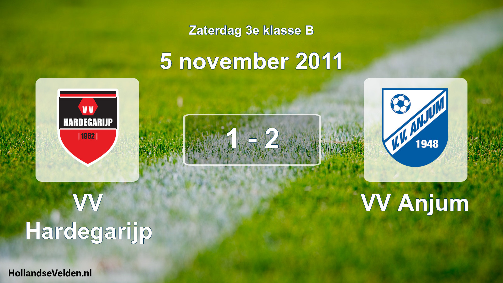 Total number of matches played: VV Hardegarijp - VV Anjum 1 - 2 (5 November 2011)