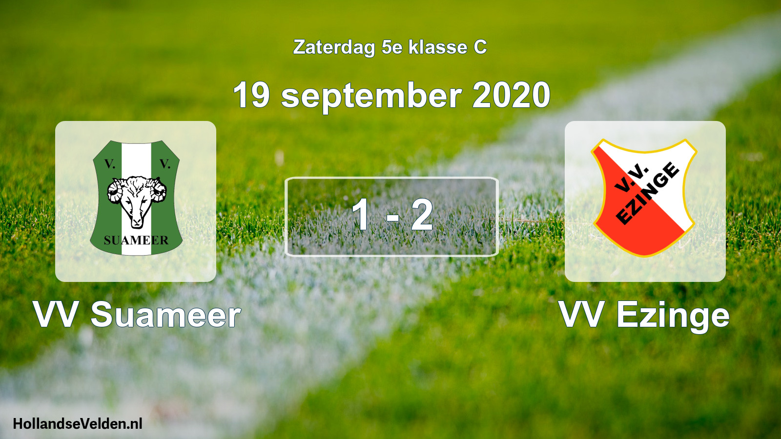 Total number of matches played: VV Suameer - VV Ezinge 1 - 2 (19 September 2020)
