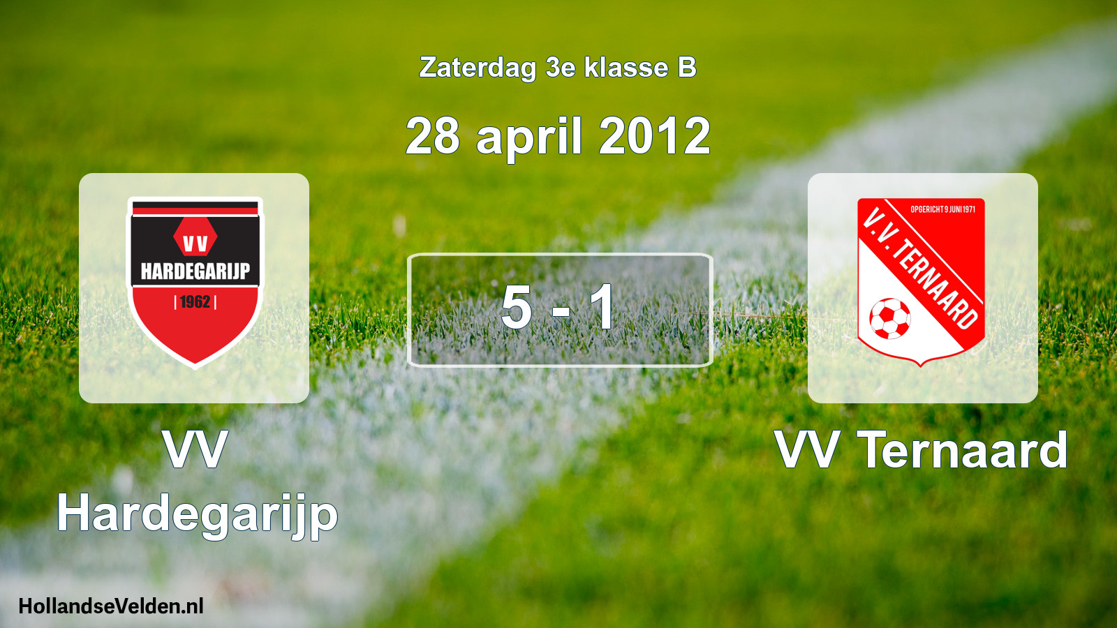 Total number of matches played: VV Hardegarijp - VV Ternaard 5 - 1 (28 April 2012)