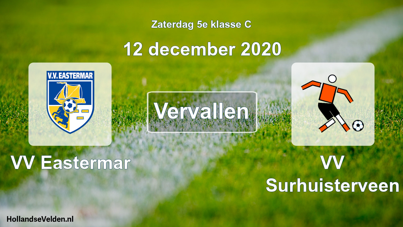 Scheduled Match: VV Eastermar - VV Surhuisterveen (12 December 2020)