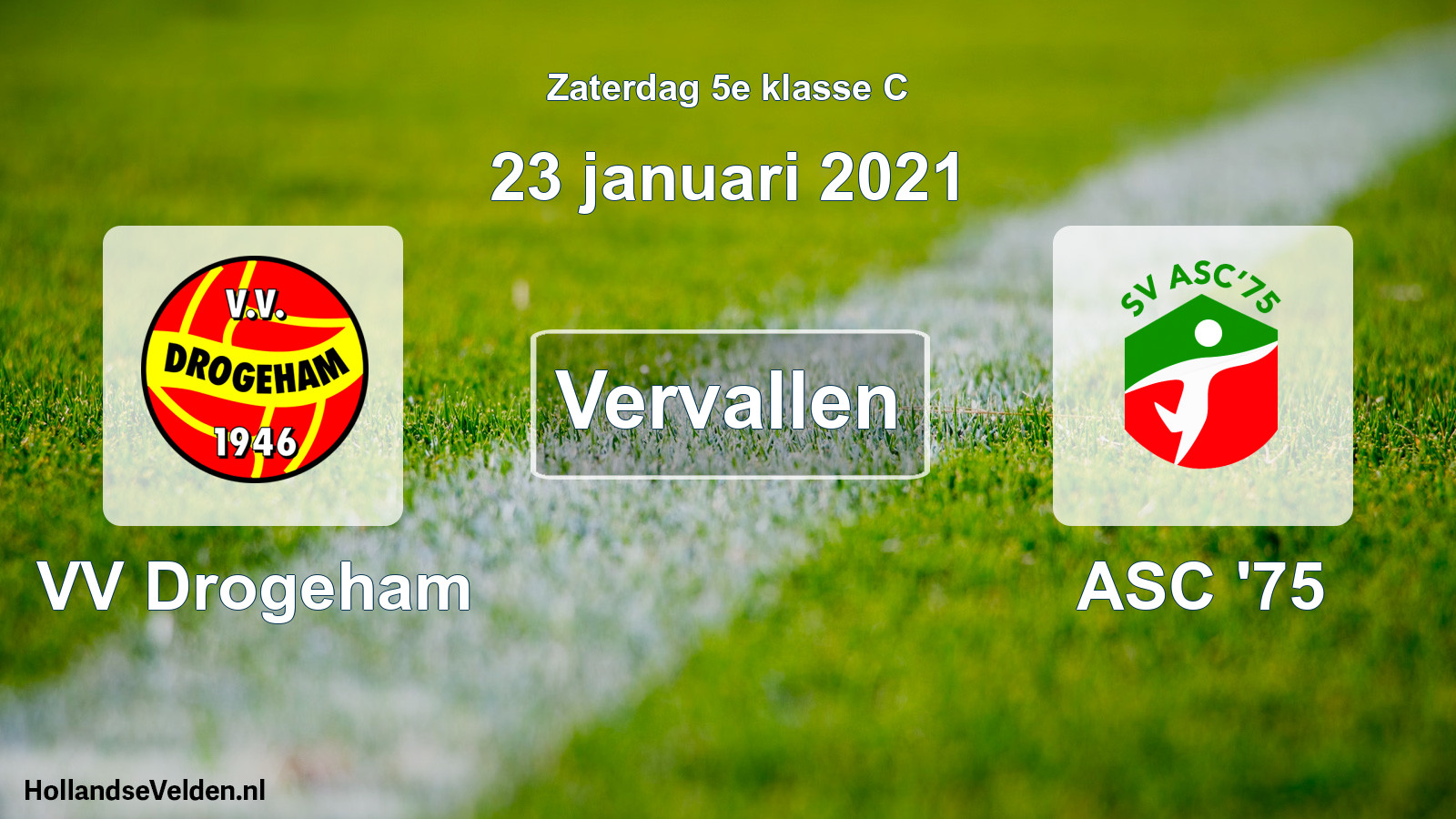 Scheduled Match: VV Drogeham - ASC '75 (23 January 2021)