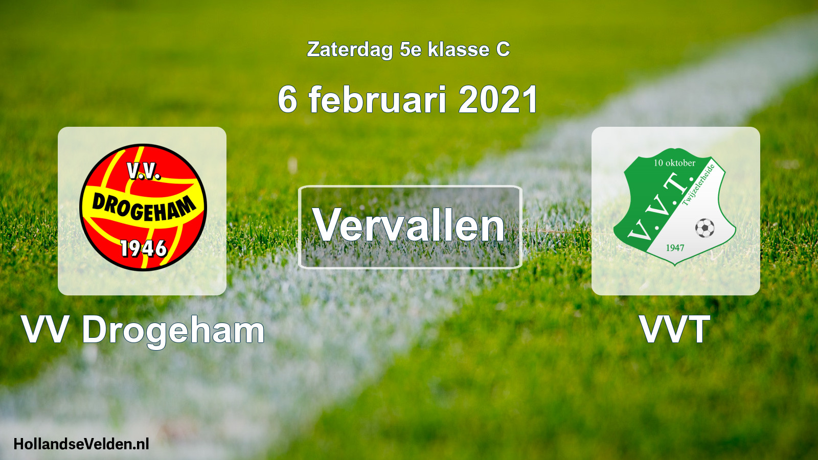 Scheduled Match: VV Drogeham - VVT (6 February 2021)