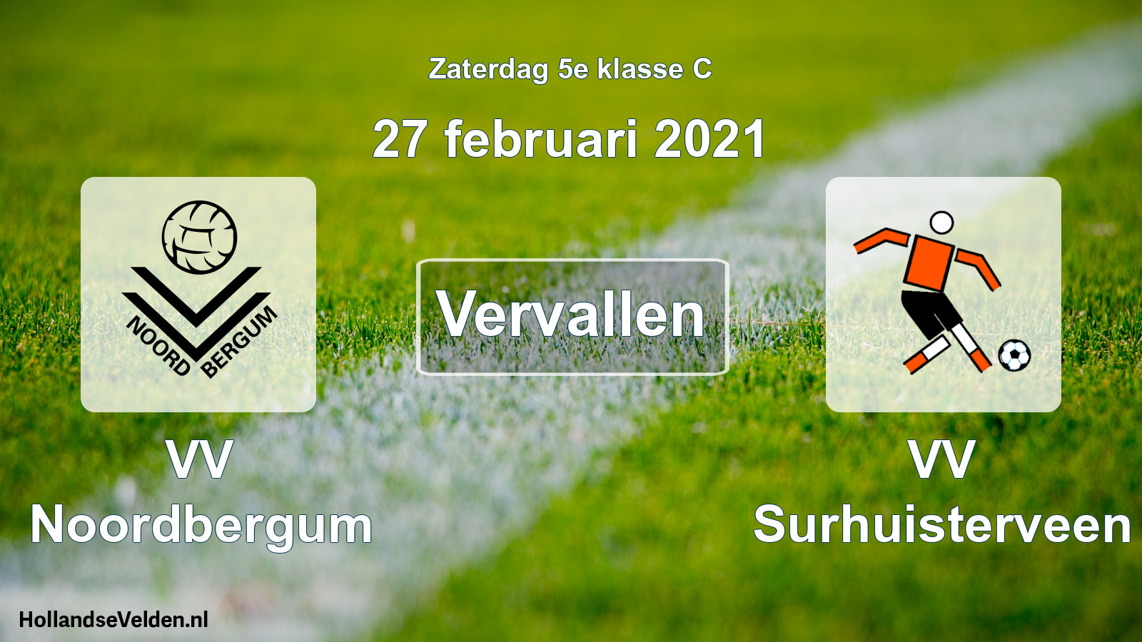 Scheduled Match: VV Noordbergum - VV Surhuisterveen (27 February 2021)