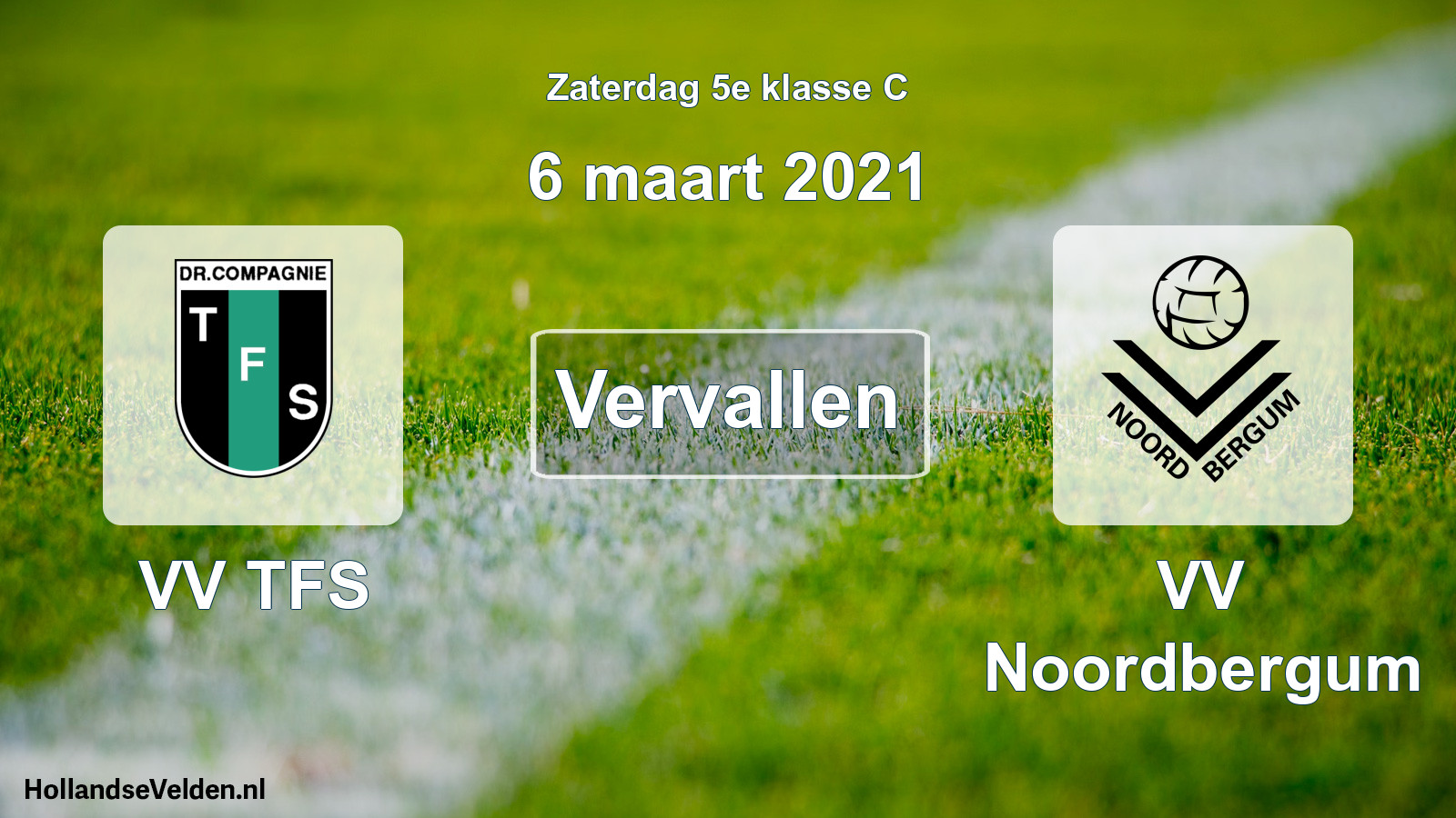 Scheduled Match: VV TFS - VV Noordbergum (6 March 2021)