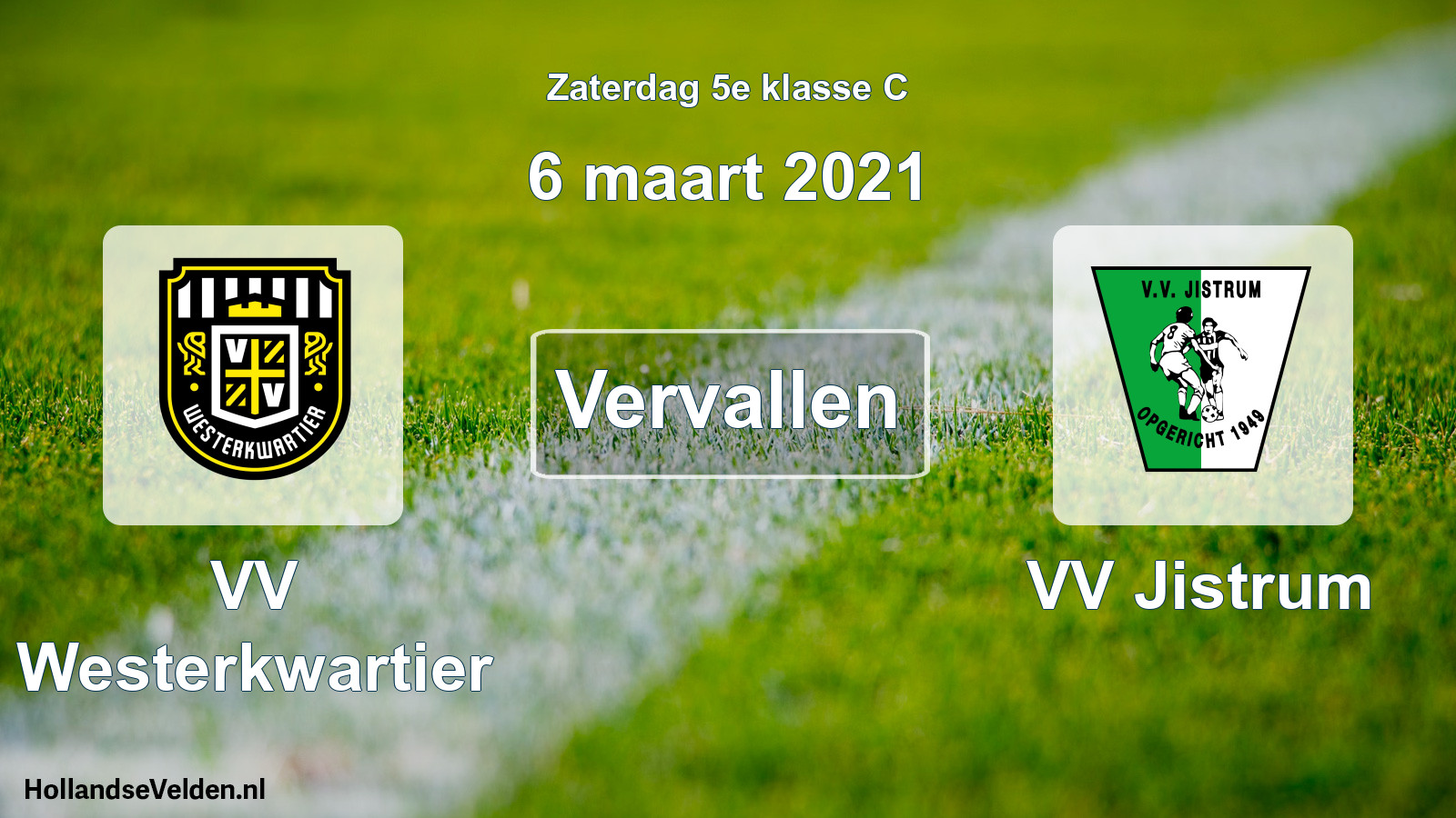 Scheduled Match: VV Westerkwartier - VV Jistrum (6 March 2021)