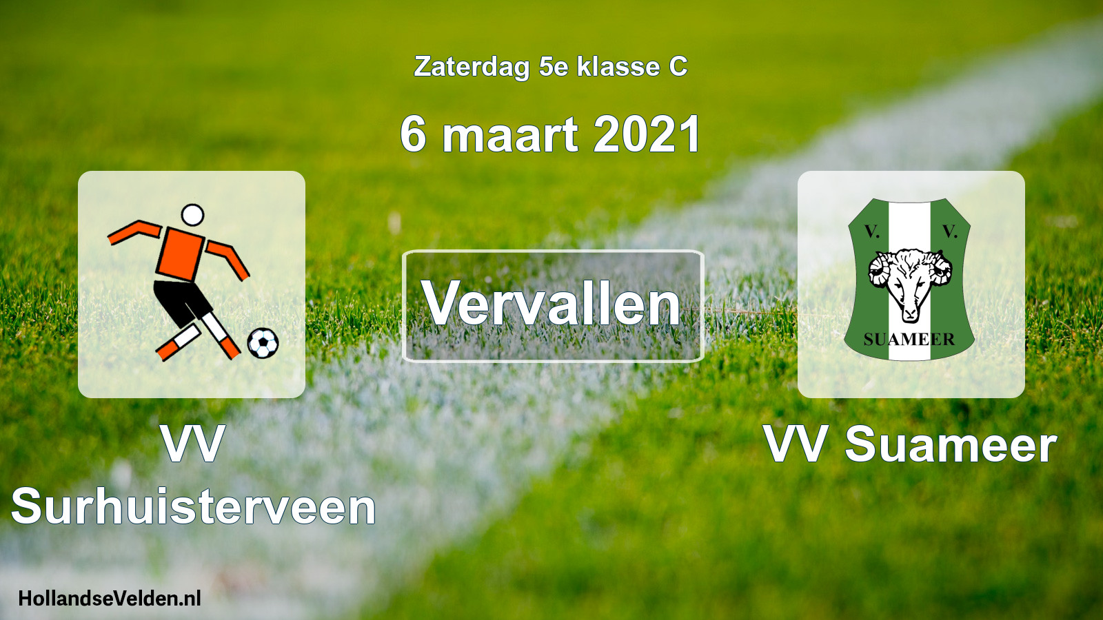 Scheduled Match: VV Surhuisterveen - VV Suameer (6 March 2021)