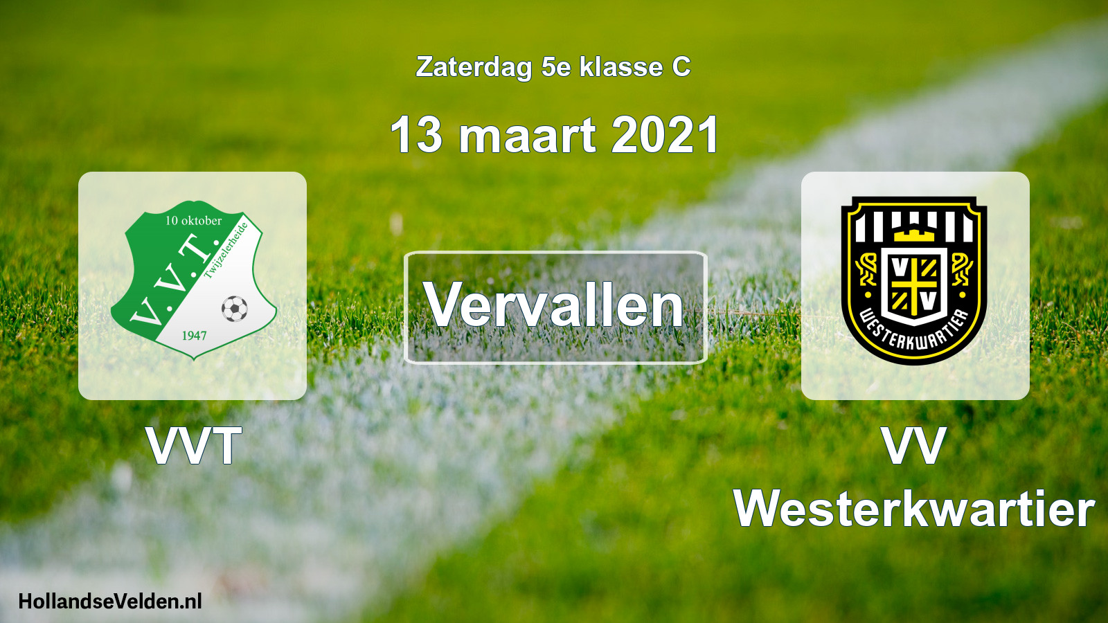Scheduled Match: VVT - VV Westerkwartier (13 March 2021)
