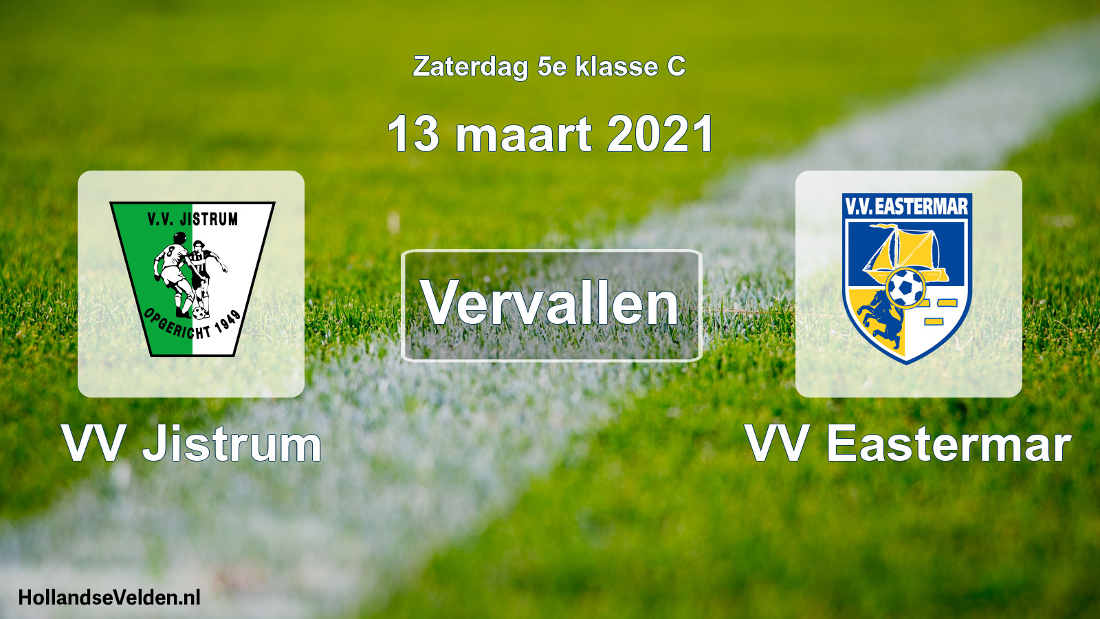 Scheduled Match: VV Jistrum - VV Eastermar (13 March 2021)