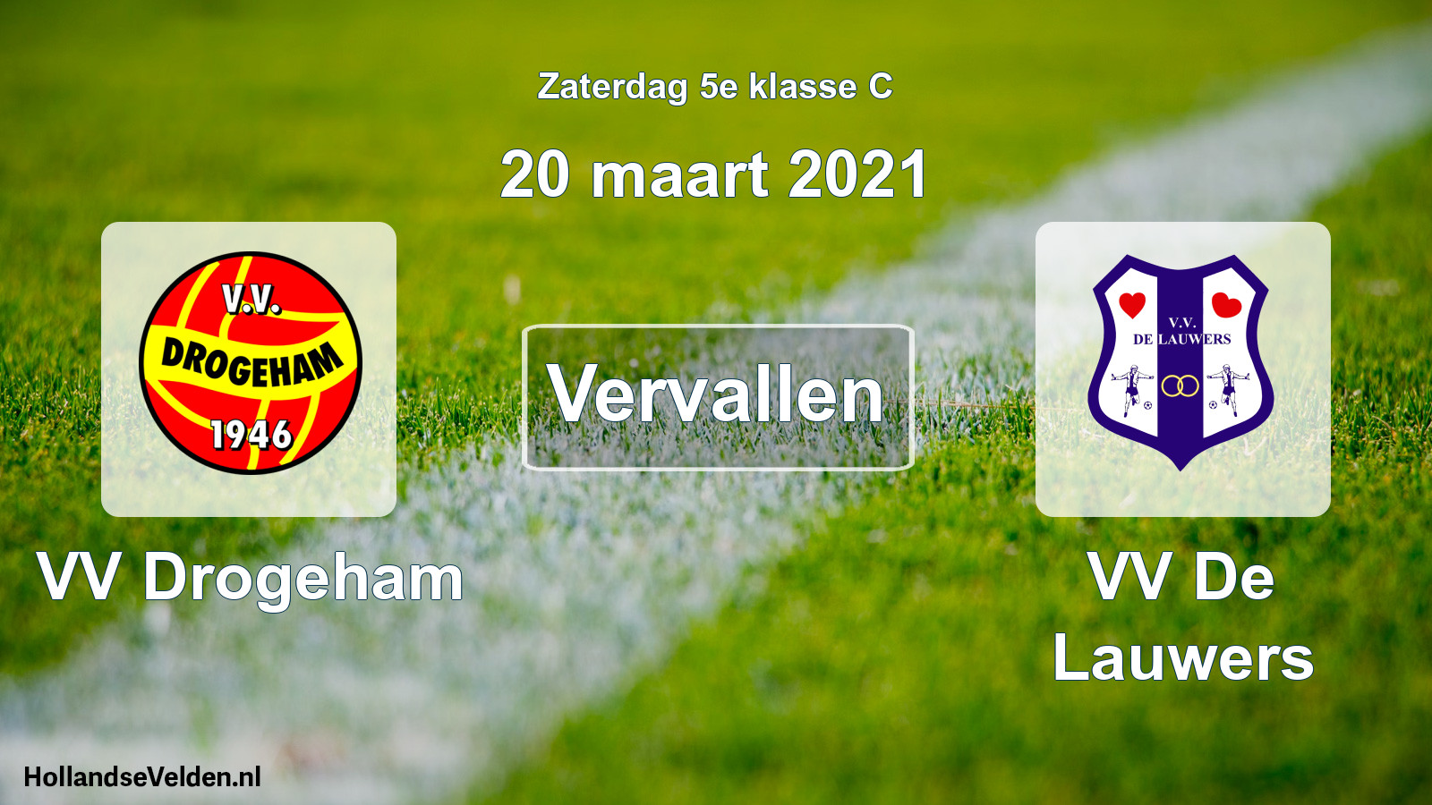 Scheduled Match: VV Drogeham - VV De Lauwers (20 March 2021)
