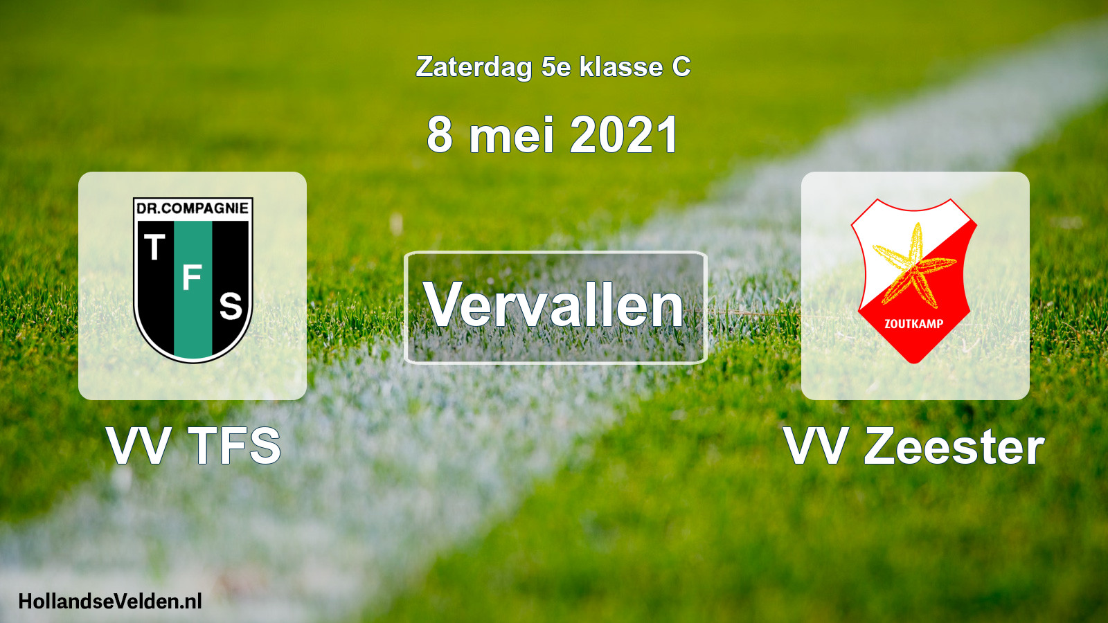Scheduled Match: VV TFS - VV Zeester (8 May 2021)