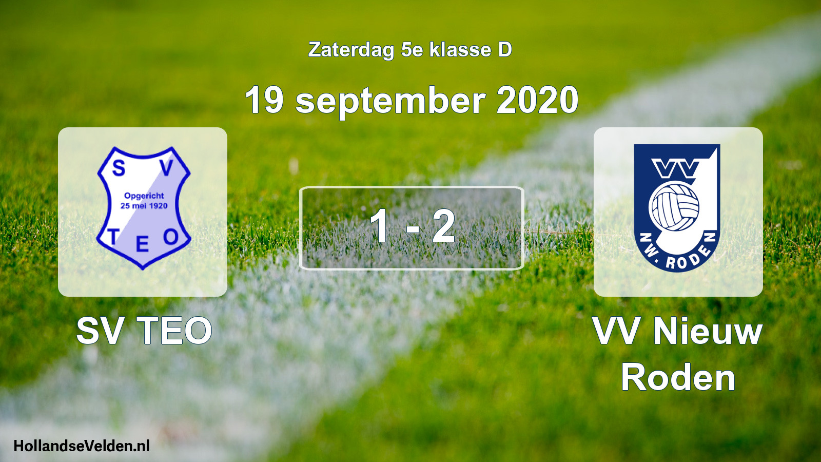 Total number of matches played: SV TEO - VV Nieuw Roden 1 - 2 (19 September 2020)