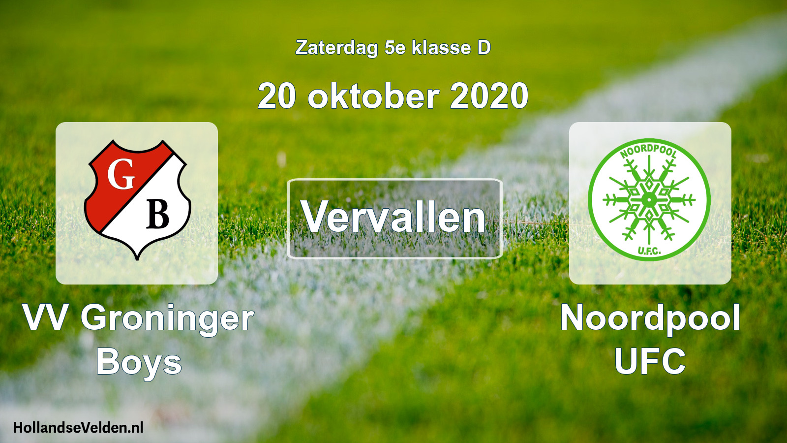 Scheduled Match: VV Groninger Boys - Noordpool UFC (20 October 2020)