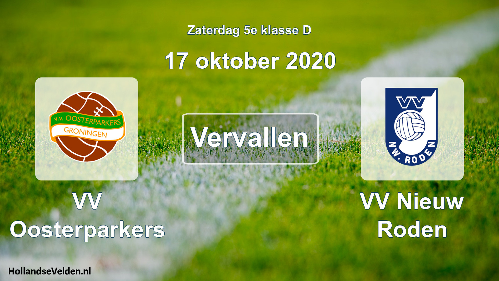 Scheduled Match: VV Oosterparkers - VV Nieuw Roden (17 October 2020)
