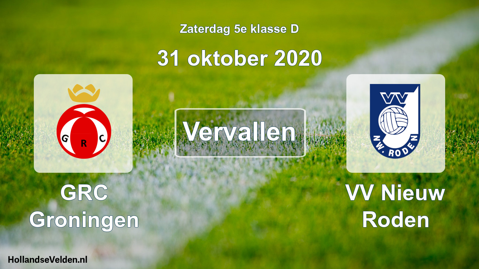 Scheduled Match: GRC Groningen - VV Nieuw Roden (31 October 2020)