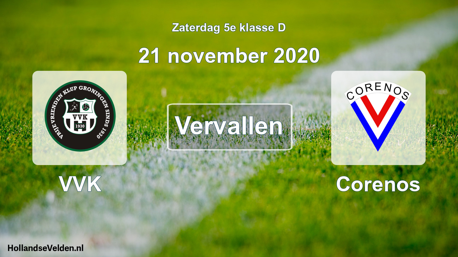 Scheduled Match: VVK - Corenos (21 November 2020)