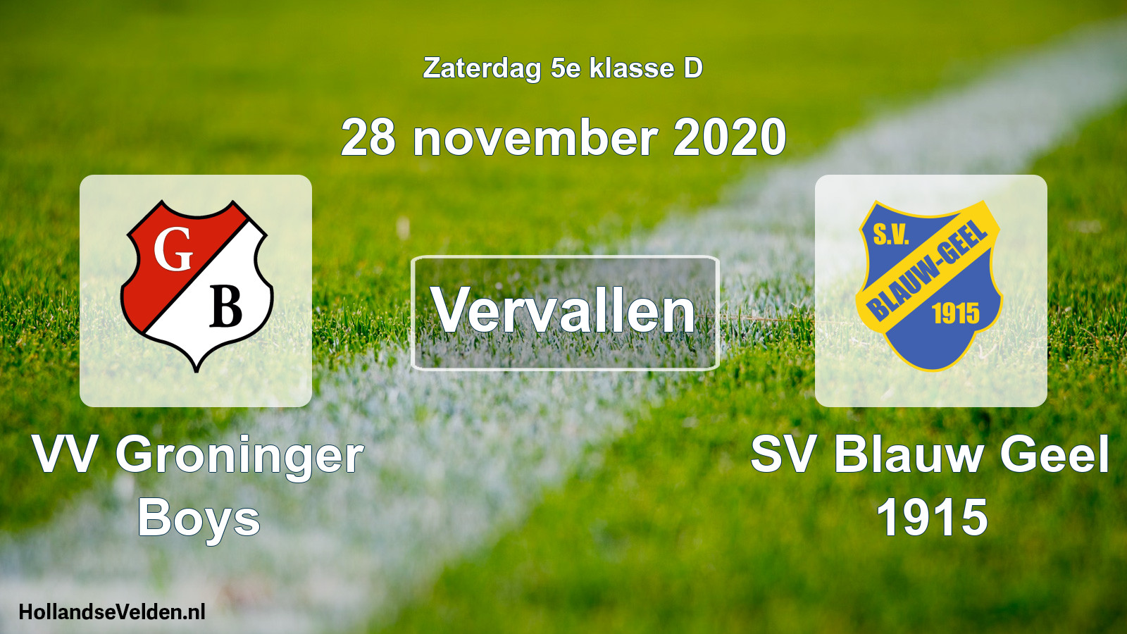 Scheduled Match: VV Groninger Boys - SV Blauw Geel 1915 (28 November 2020)