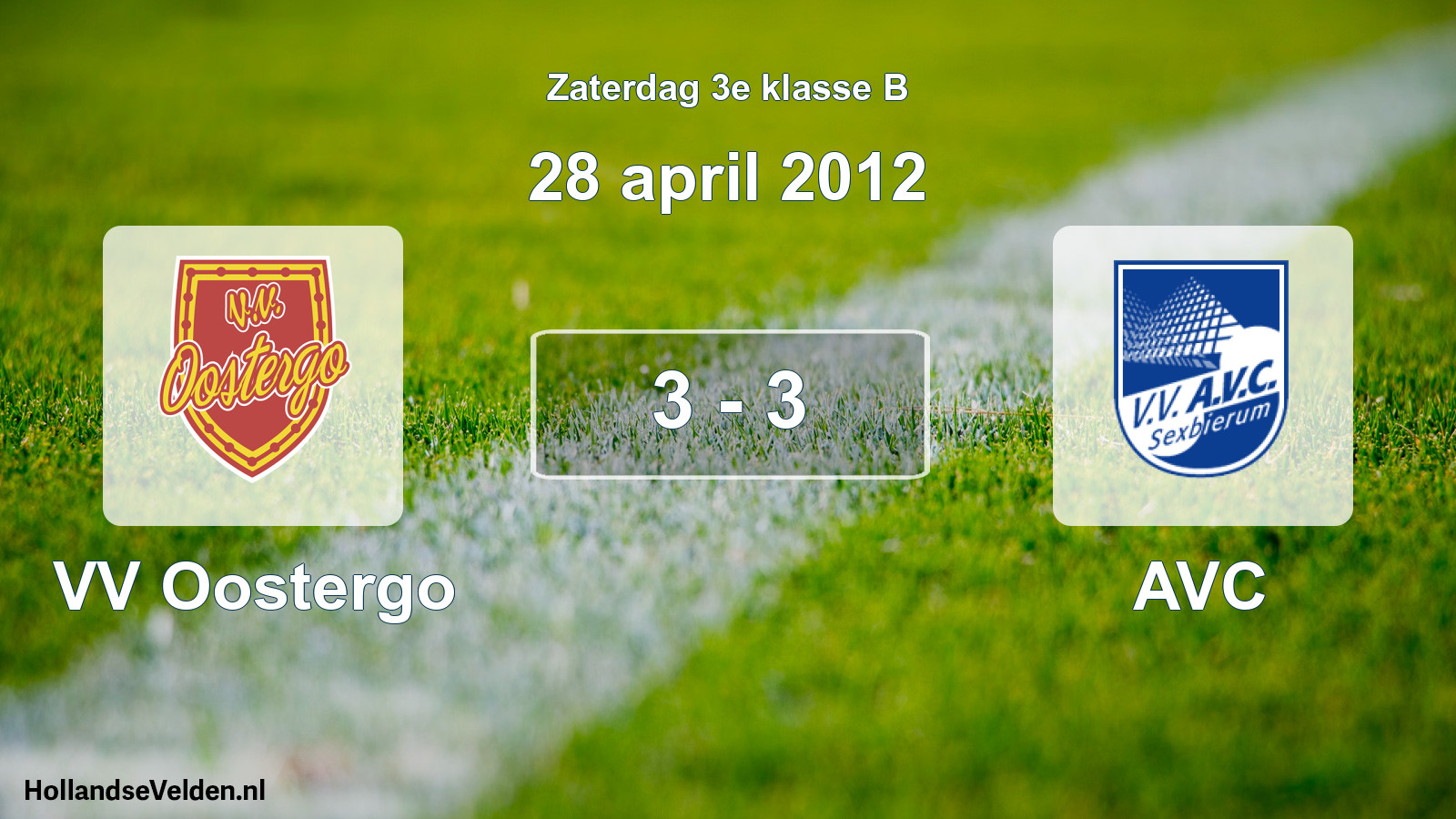 Total number of matches played: VV Oostergo - AVC 3 - 3 (28 April 2012)