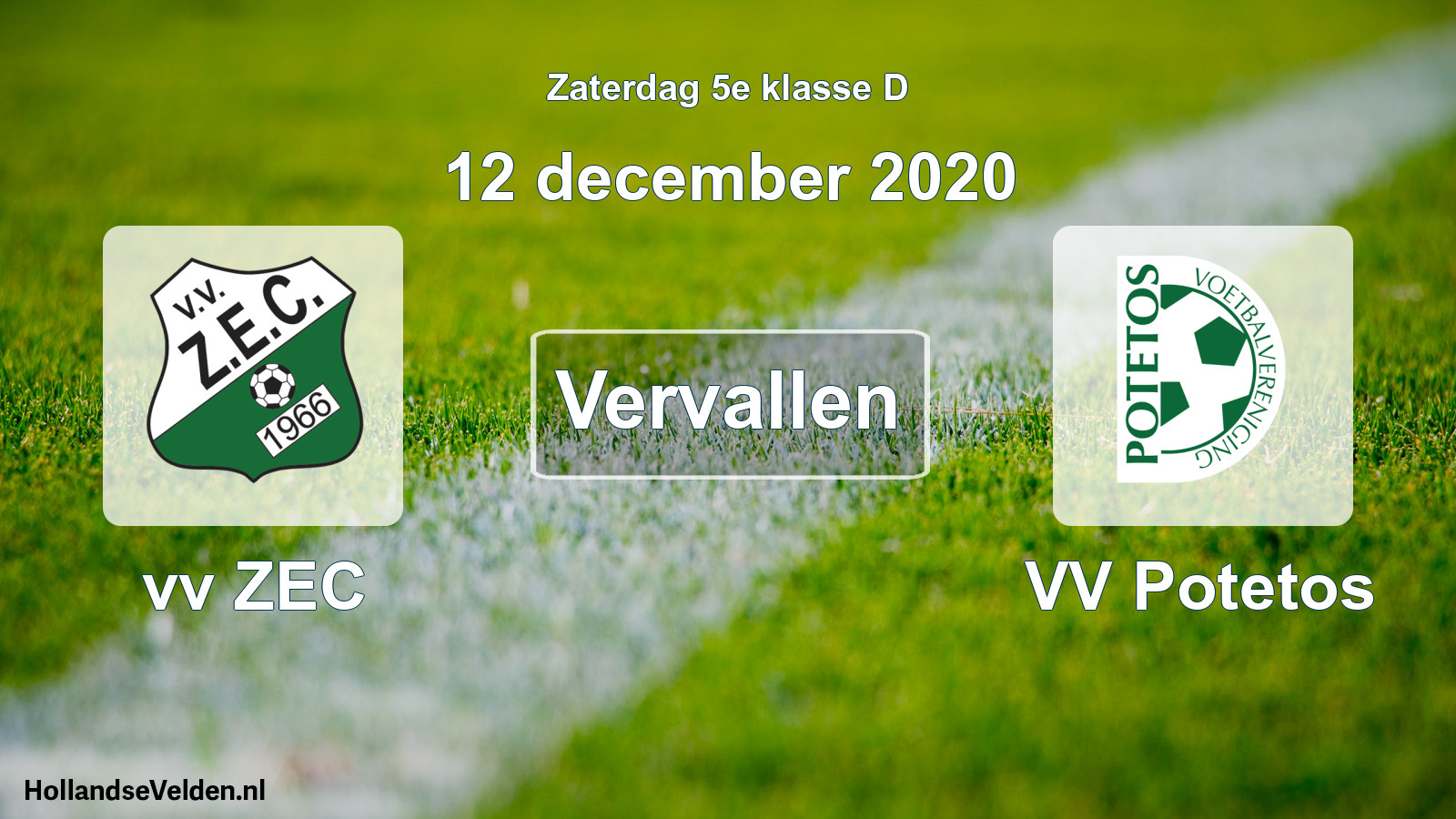 Scheduled Match: vv ZEC - VV Potetos (12 December 2020)