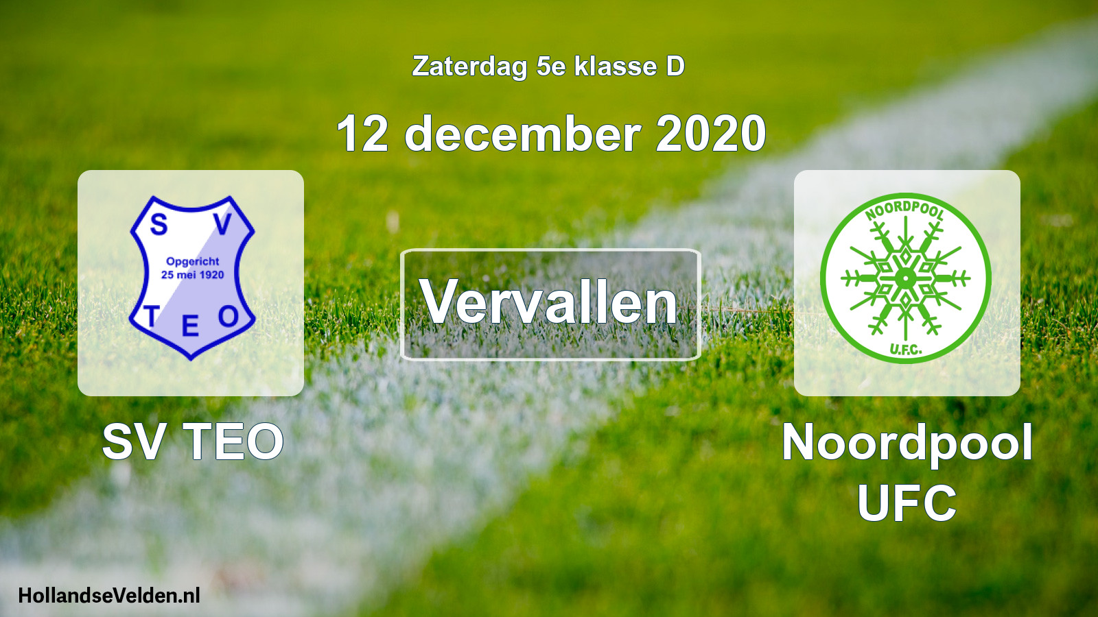 Scheduled Match: SV TEO - Noordpool UFC (12 December 2020)