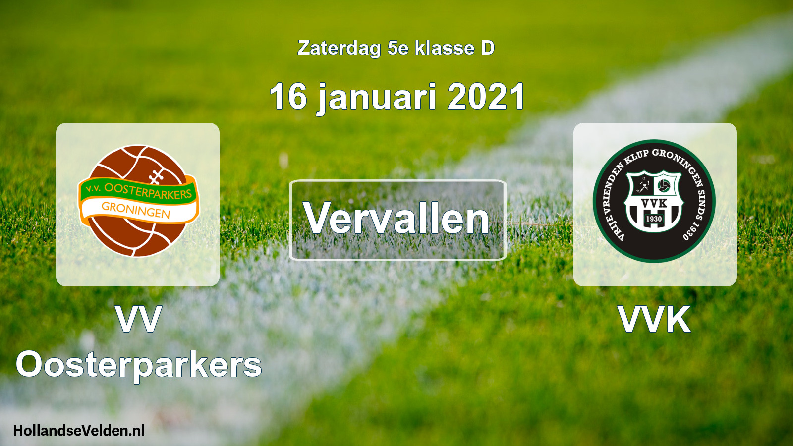 Scheduled Match: VV Oosterparkers - VVK (16 January 2021)
