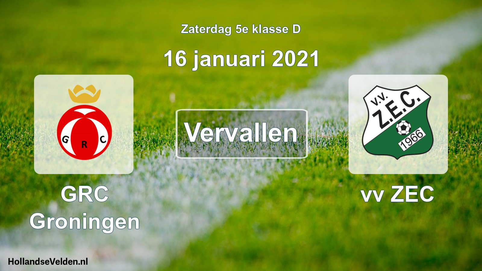 Scheduled Match: GRC Groningen - vv ZEC (16 January 2021)