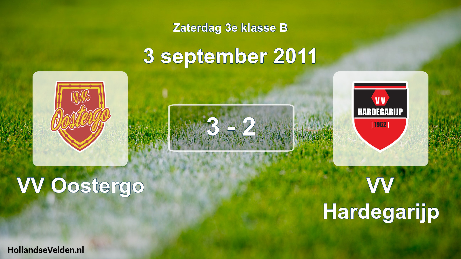 Total number of matches played: VV Oostergo - VV Hardegarijp 3 - 2 (3 September 2011)