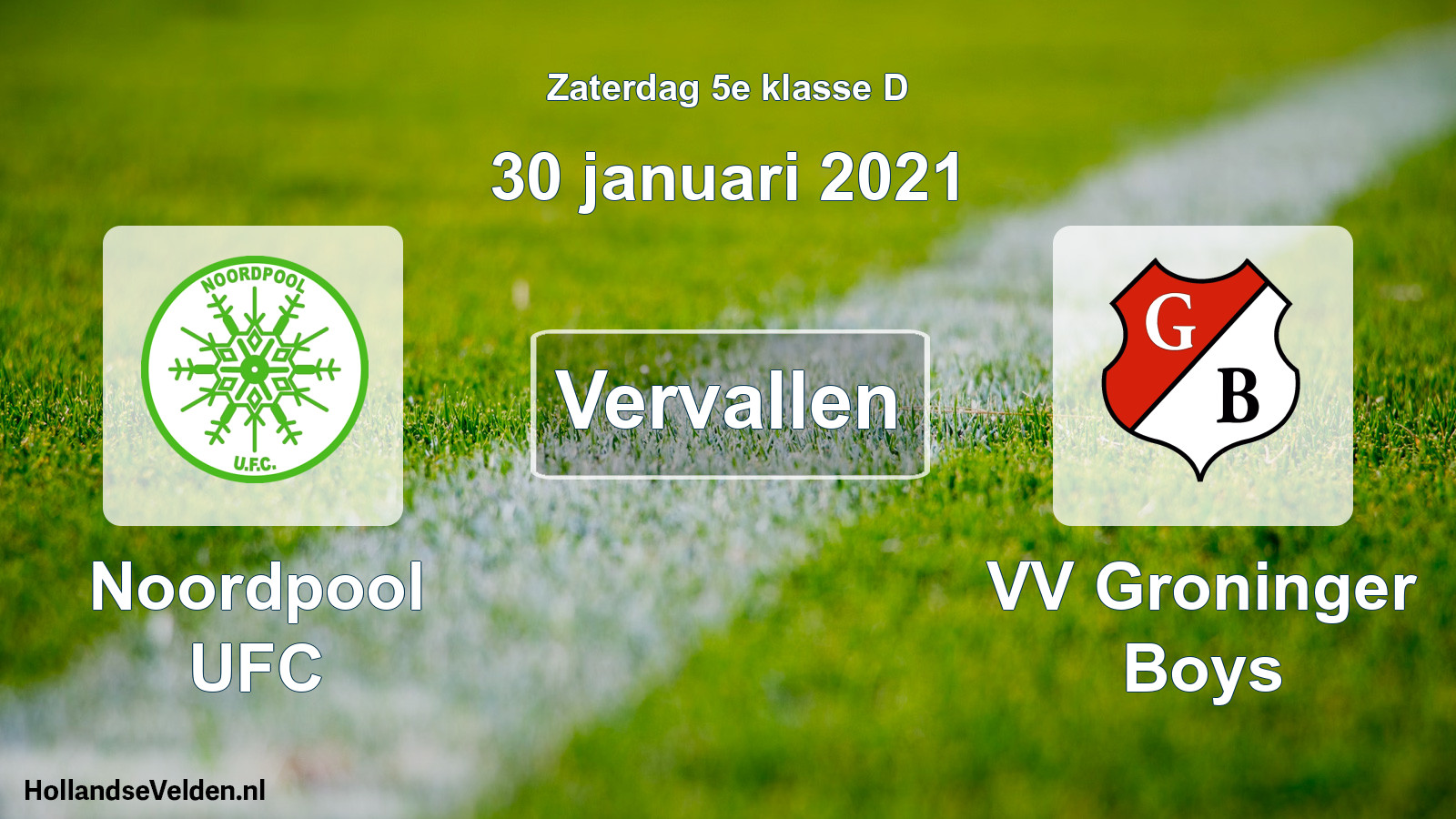 Scheduled Match: Noordpool UFC - VV Groninger Boys (30 January 2021)