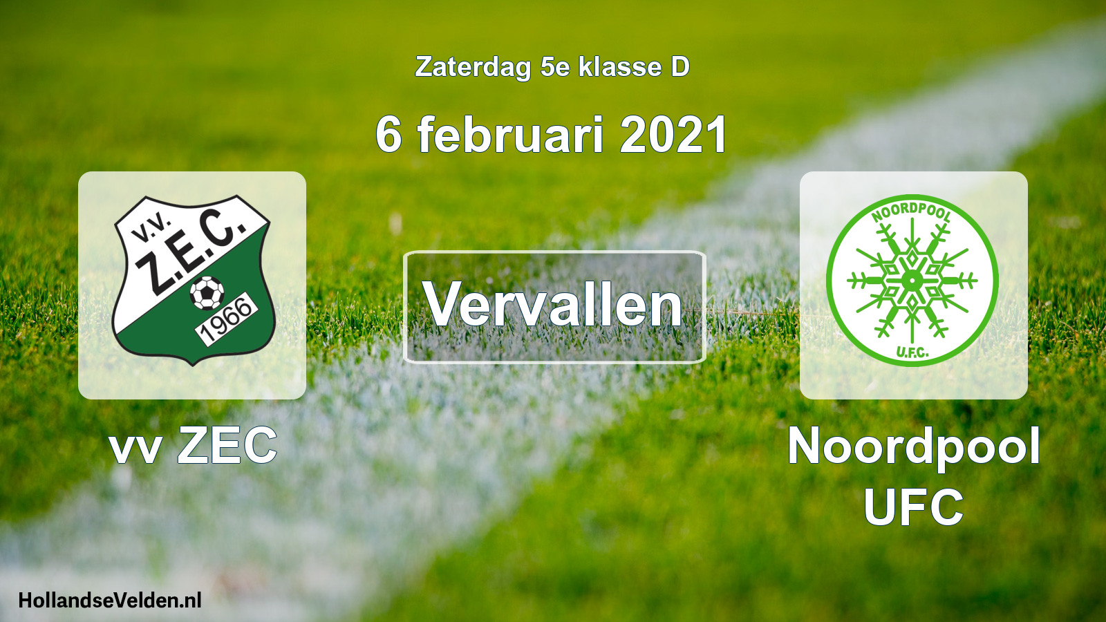 Scheduled Match: vv ZEC - Noordpool UFC (6 February 2021)