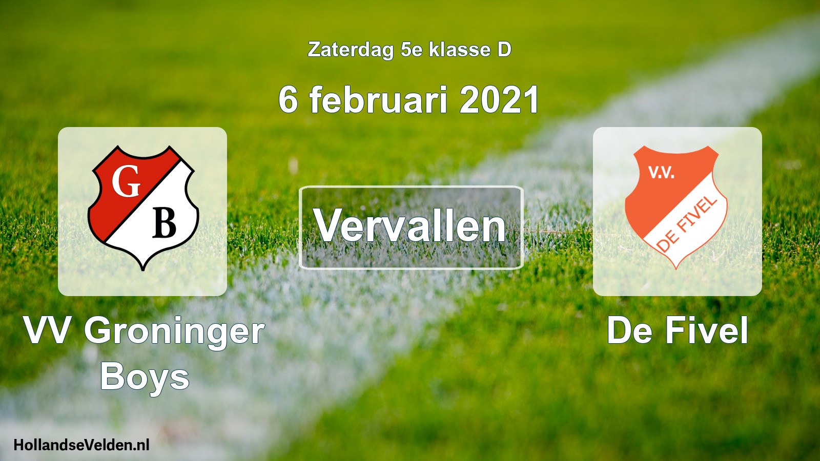 Scheduled Match: VV Groninger Boys - De Fivel (6 February 2021)