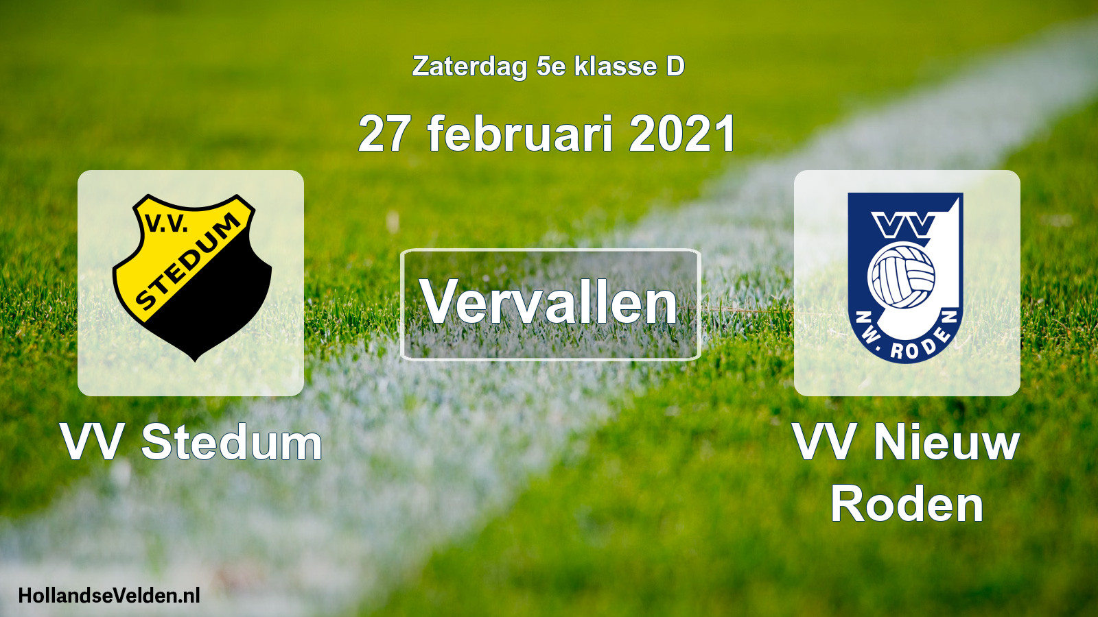 Scheduled Match: VV Stedum - VV Nieuw Roden (27 February 2021)
