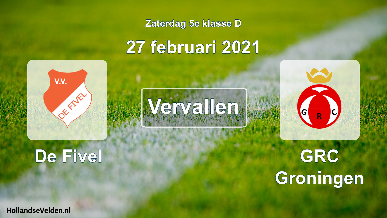 Scheduled Match: De Fivel - GRC Groningen (27 February 2021)