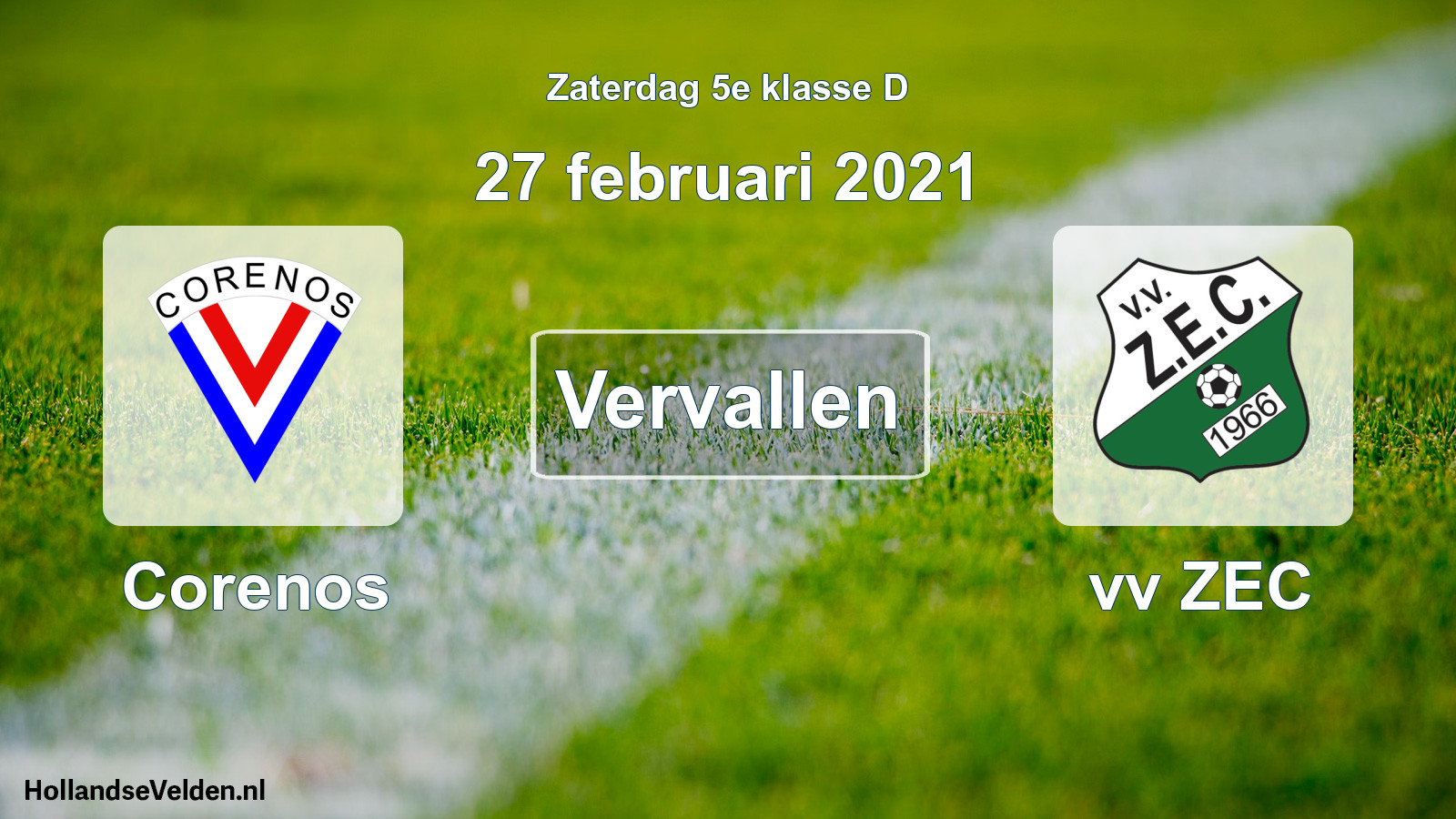 Scheduled Match: Corenos - vv ZEC (27 February 2021)