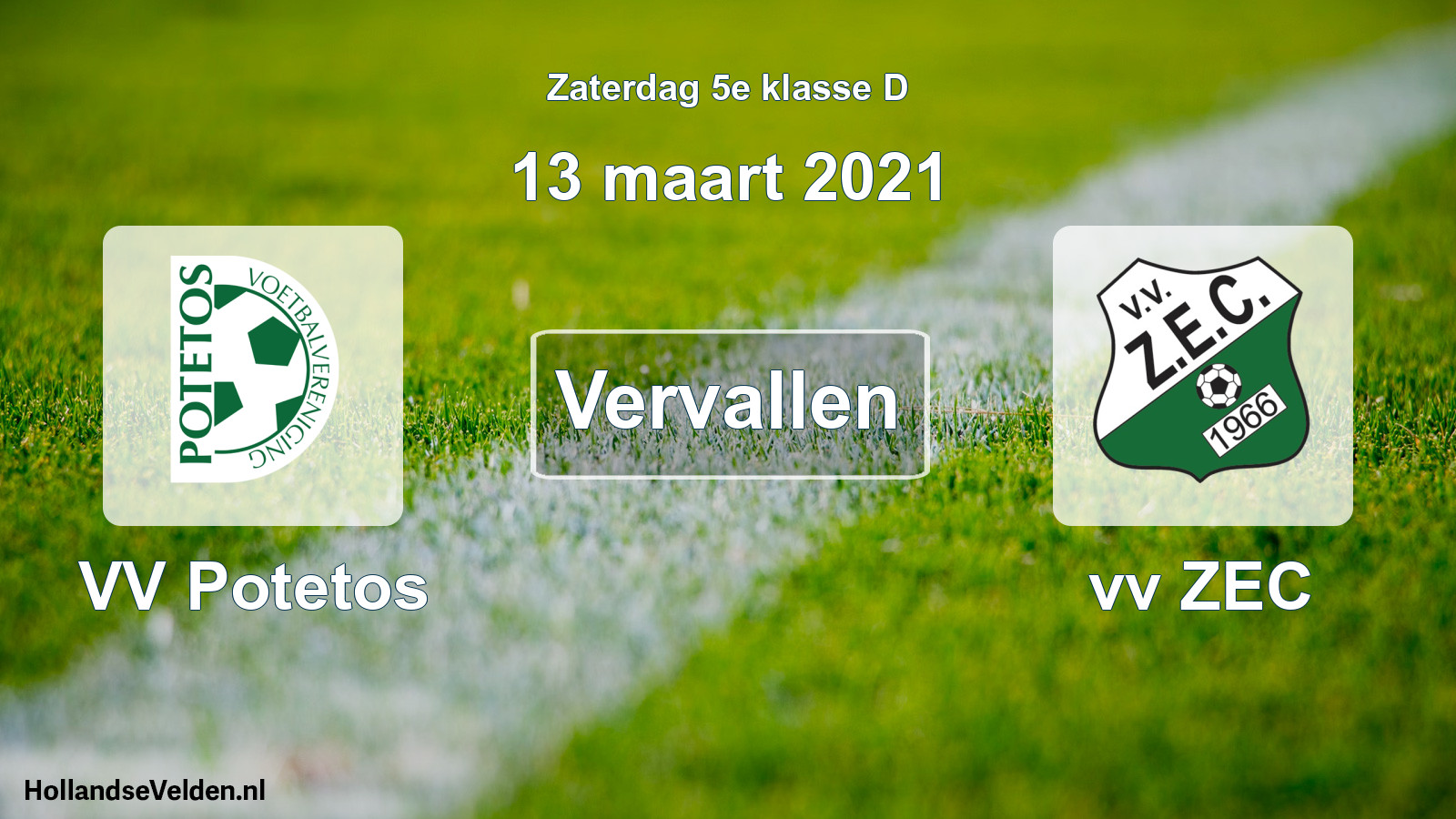 Scheduled Match: VV Potetos - vv ZEC (13 March 2021)