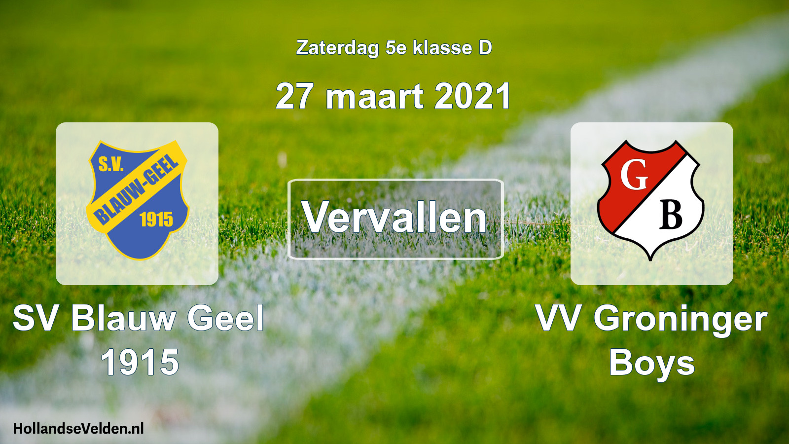 Scheduled Match: SV Blauw Geel 1915 - VV Groninger Boys (27 March 2021)