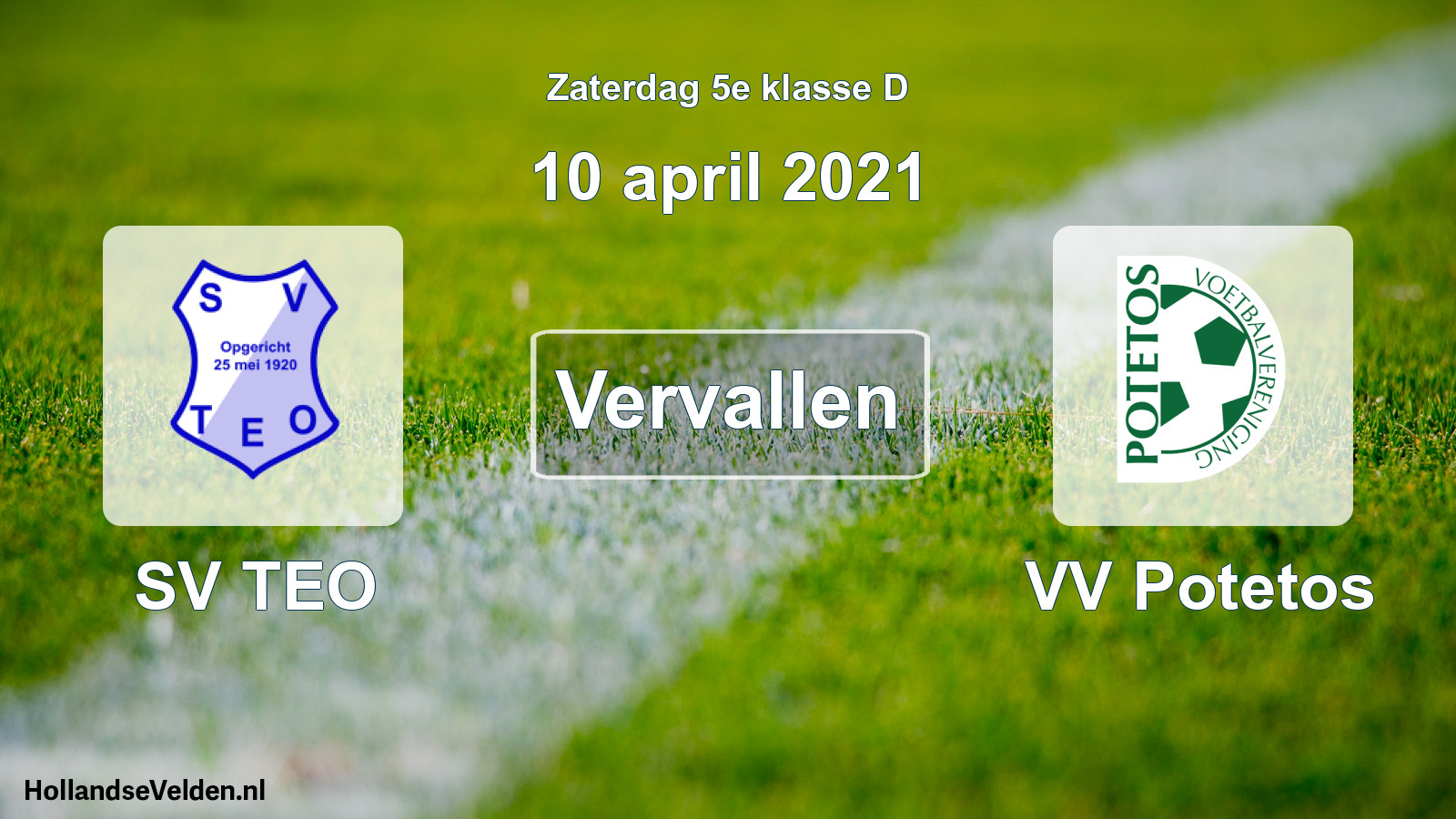 Scheduled Match: SV TEO - VV Potetos (10 April 2021)