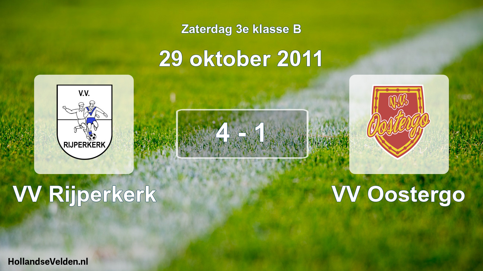 Total number of matches played: VV Rijperkerk - VV Oostergo 4 - 1 (29 October 2011)