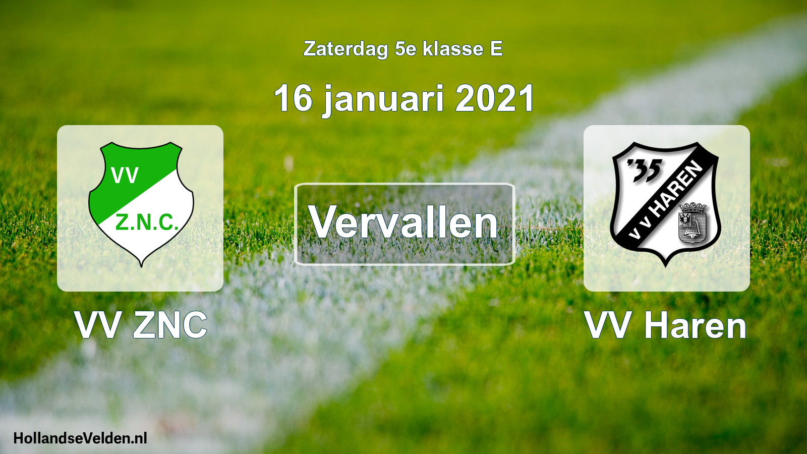 Scheduled Match: VV ZNC - VV Haren (16 January 2021)