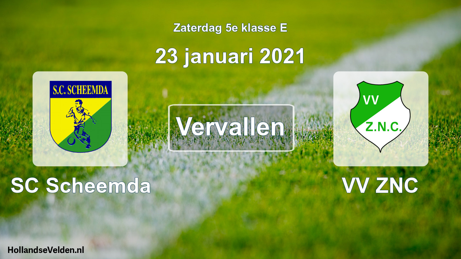 Scheduled Match: SC Scheemda - VV ZNC (23 January 2021)