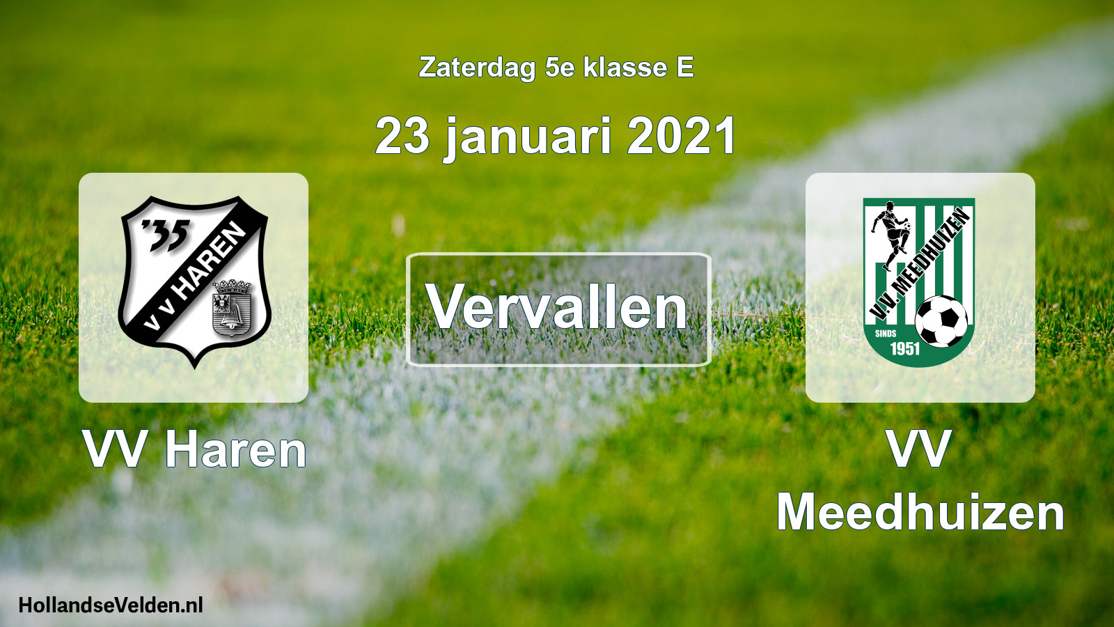 Scheduled Match: VV Haren - VV Meedhuizen (23 January 2021)