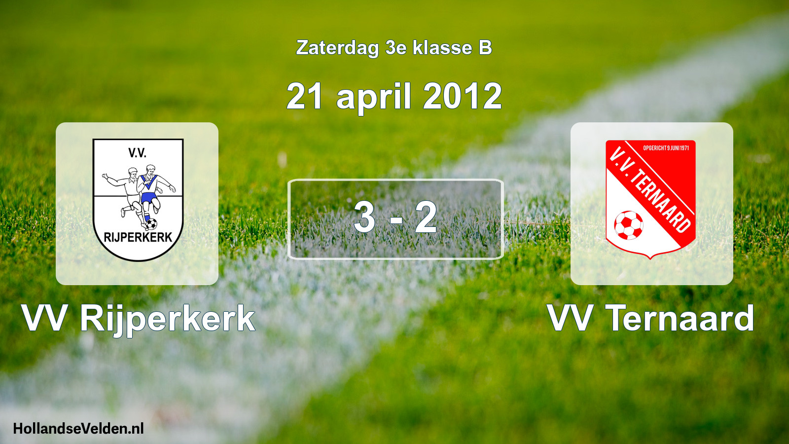 Total number of matches played: VV Rijperkerk - VV Ternaard 3 - 2 (21 April 2012)